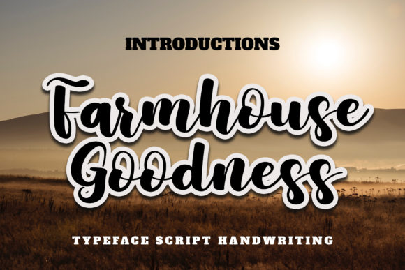 Farmhouse Goodness: A Warm Script Font for Editors