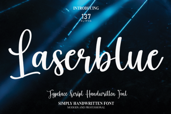 Laserblue: A Sweet Script Font for Modern Brands