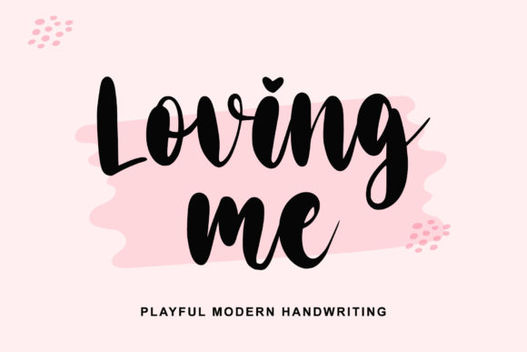 Loving Me Font: Elevate Your Campaign Visuals