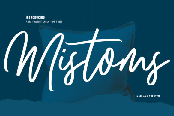 Mistoms Font: A Casual Script for Bold Branding