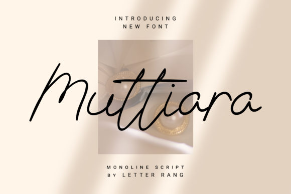 Muttiara: A Flowing Script Font for Digital Design
