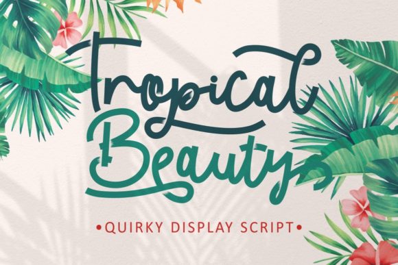Tropical Beauty: A Script Font for Bold Campaigns